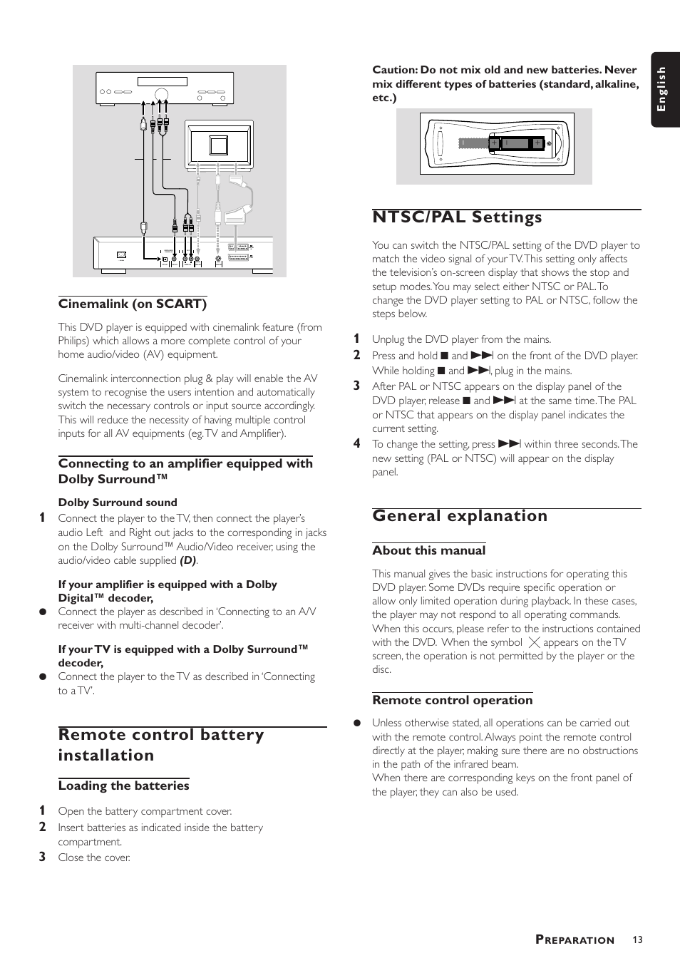 Remote control battery installation, Ntsc/pal settings, General explanation | Cinemalink (on scart), Loading the batteries, About this manual, Remote control operation | Philips DVD756/052 User Manual | Page 13 / 24