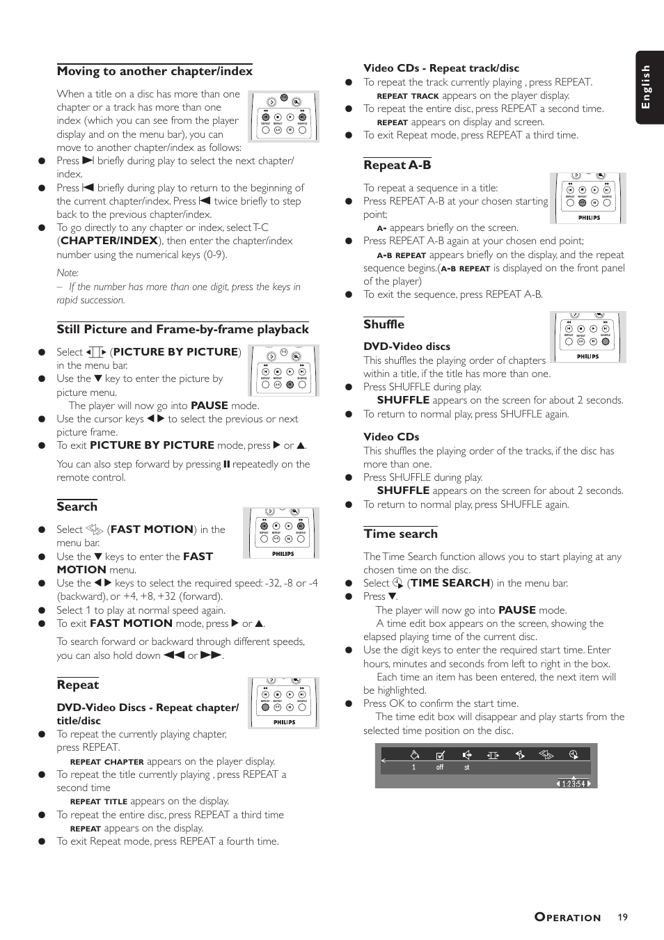 Moving to another chapter/index, Still picture and frame-by-frame playback, Search | Repeat, Repeat a-b, Shuffle, Time search, English | Philips DVD756/052 User Manual | Page 19 / 24