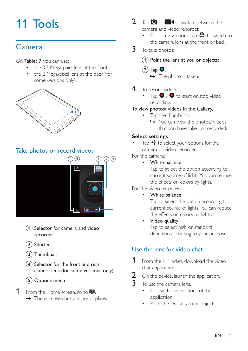 11 tools, Camera, Take photos or record videos | Use the lens for video chat, Camera 31 | Philips PI3000/93 User Manual | Page 33 / 48