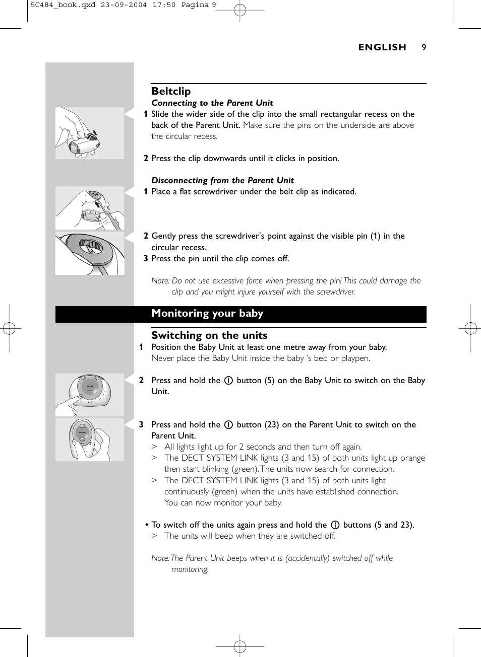 Beltclip, Monitoring your baby switching on the units | Philips SC484 DECTSBC User Manual | Page 9 / 17