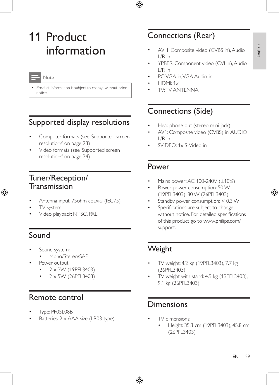 11 product information, Connections (rear), Connections (side) | Power, Weight, Dimensions, Supported display resolutions, Tuner/reception/ transmission, Sound, Remote control | Philips 19PFL3403/77 User Manual | Page 29 / 32