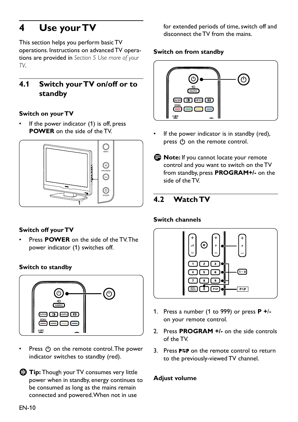 Use your tv 4, Switch your tv on/off or to 4�1 standby, Watch tv 4�2 | Philips 20HFL3330D/10 User Manual | Page 22 / 48