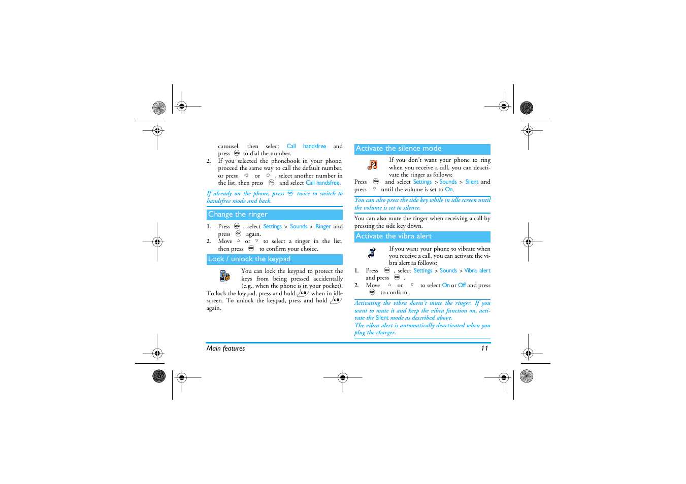 Change the ringer, Lock / unlock the keypad, Activate the silence mode | Activate the vibra alert | Philips 535 User Manual | Page 13 / 102