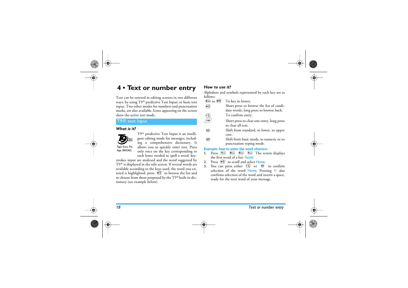 4 • text or number entry, T9® text input, What is it | How to use it, Example: how to enter the word «home, Text or number entry, T9 ® text input, What is it? how to use it | Philips 535 User Manual | Page 20 / 102