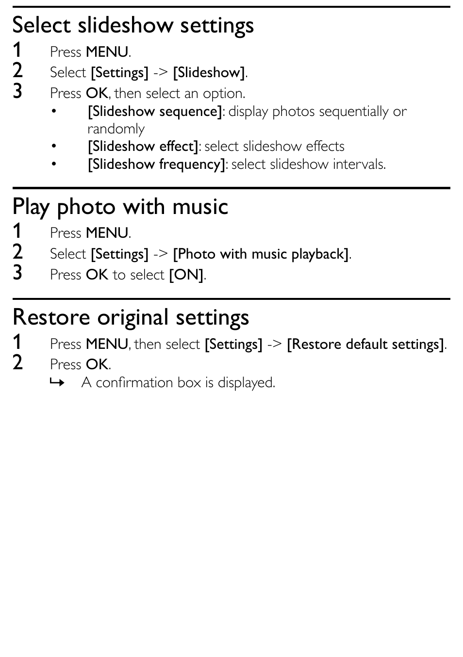 Select slideshow settings, Play photo with music, Restore original settings | Philips AJL303/37 User Manual | Page 18 / 21