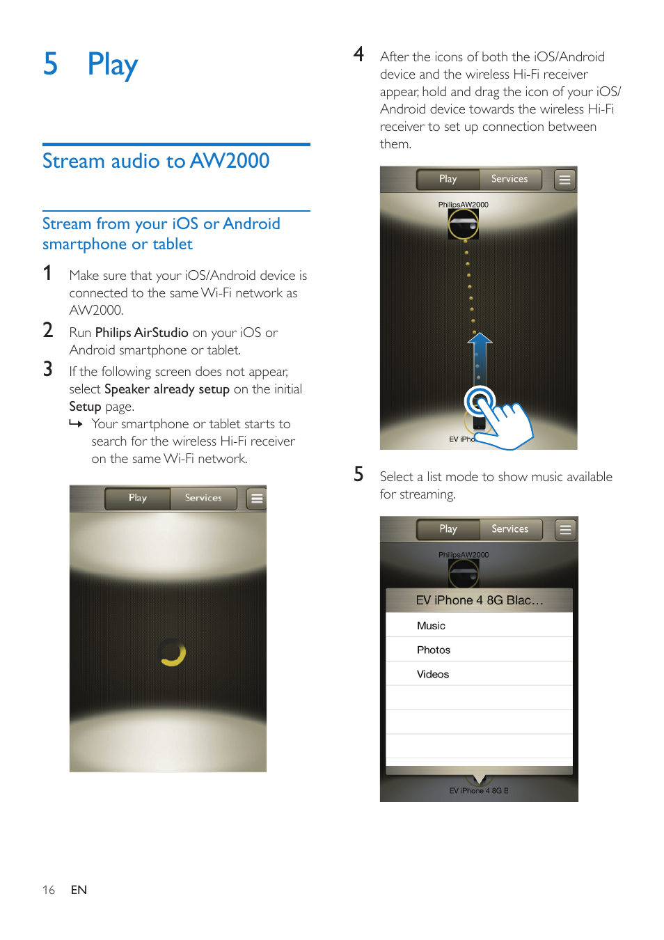 5 play, Stream audio to aw2000, Go to the 'play' section | Philips AW2000 User Manual | Page 18 / 32