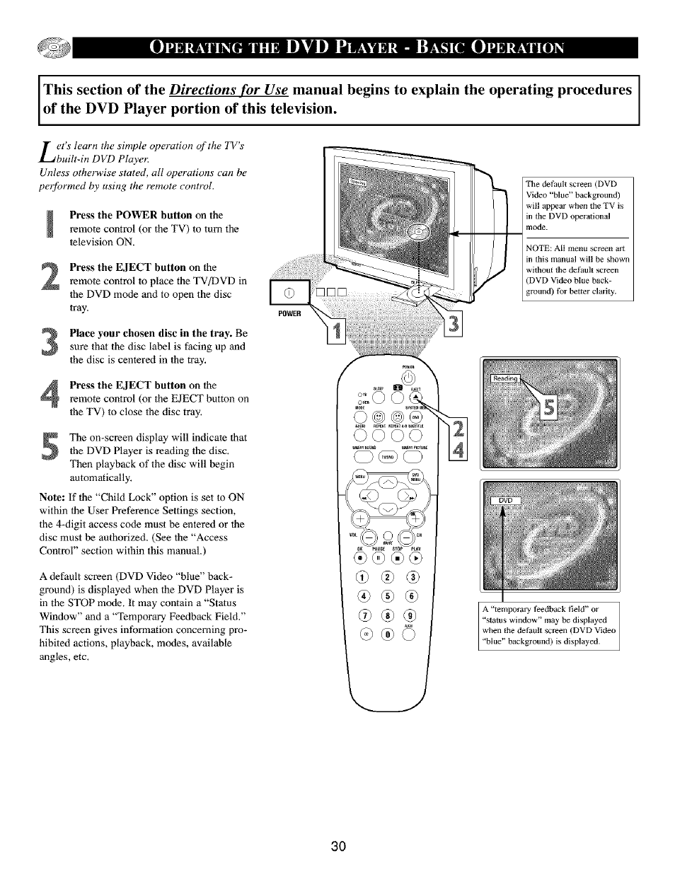 Press the power button on the, I place your chosen disc in the tray. be, I press the eject button on the | Dvd p | Philips TV DVD Combo User Manual | Page 30 / 62