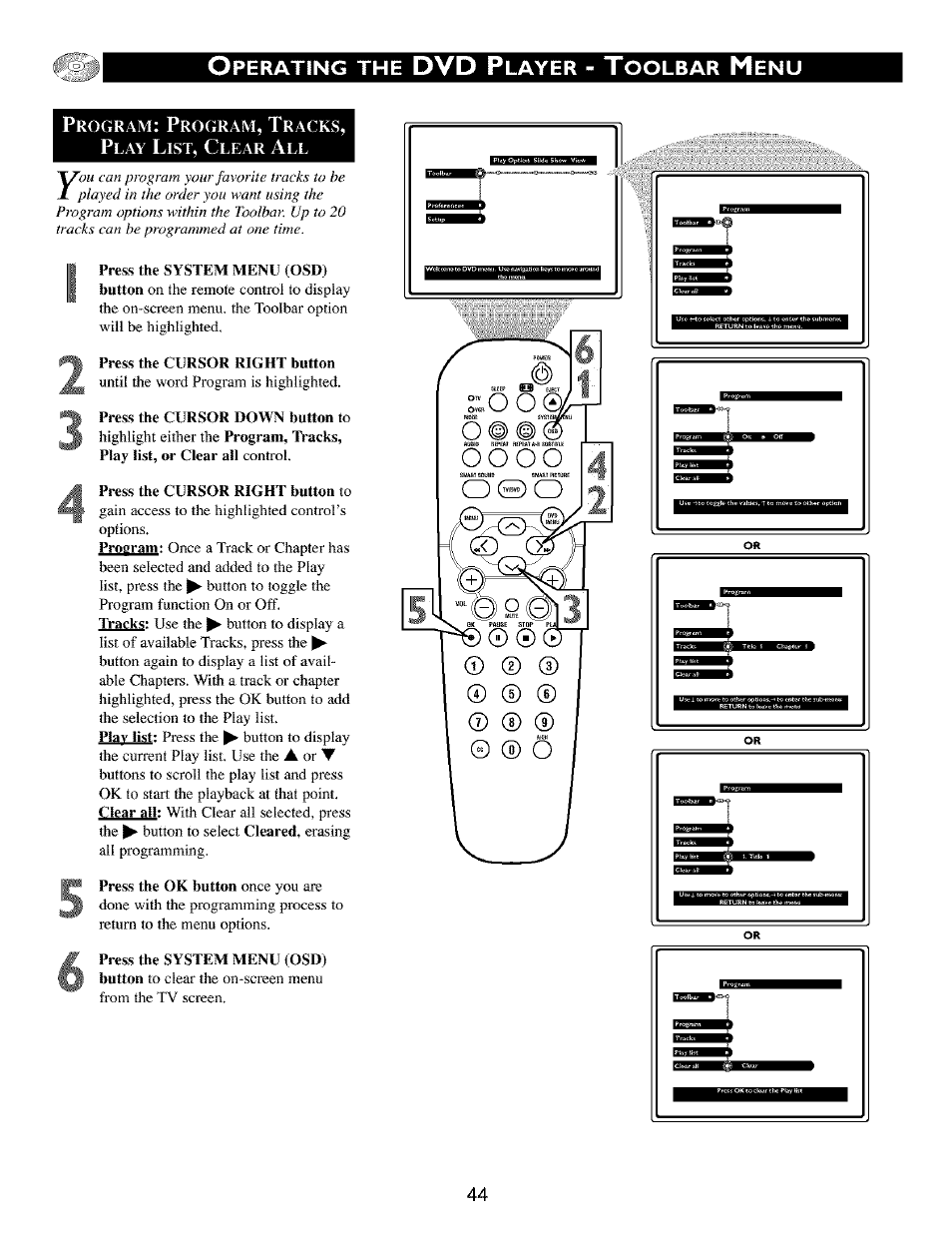 Press the cursor right button, Press the cursor down button to, Dvd p | Perating, Layer, Oolbar | Philips TV DVD Combo User Manual | Page 44 / 62