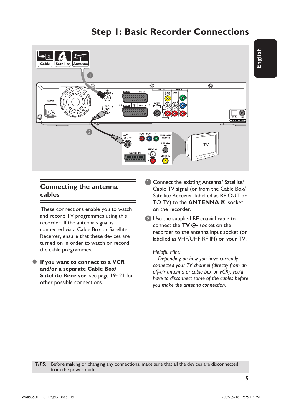 Step 1: basic recorder connections, Connecting the antenna cables | Philips DVDR5350H User Manual | Page 15 / 91