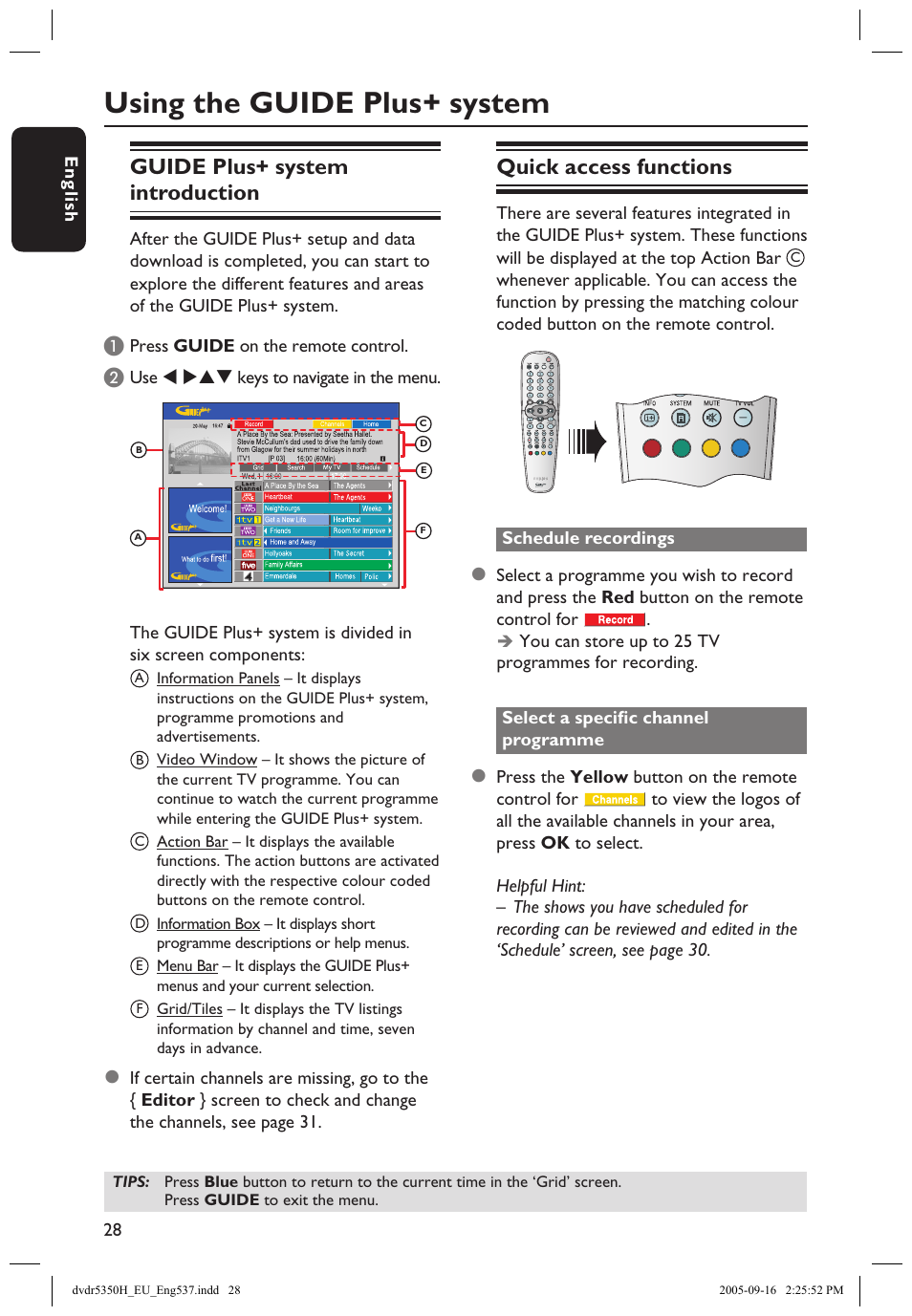 Using the guide plus+ system, Guide plus+® system introduction, Quick access functions | Guide plus+ system introduction | Philips DVDR5350H User Manual | Page 28 / 91