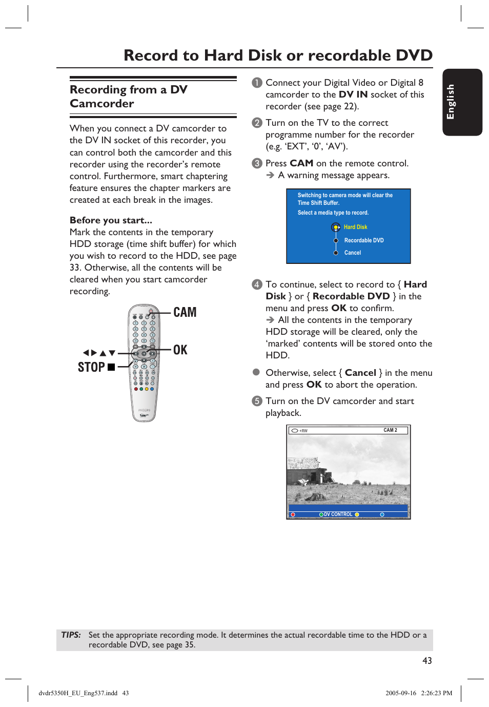 About timer recording, Timer recording (guide plus+ system), Record to hard disk or recordable dvd | Recording from a dv camcorder | Philips DVDR5350H User Manual | Page 43 / 91