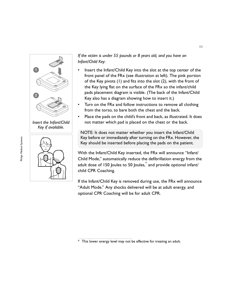 Insert the infant/child key if available | Philips 861304 User Manual | Page 19 / 64