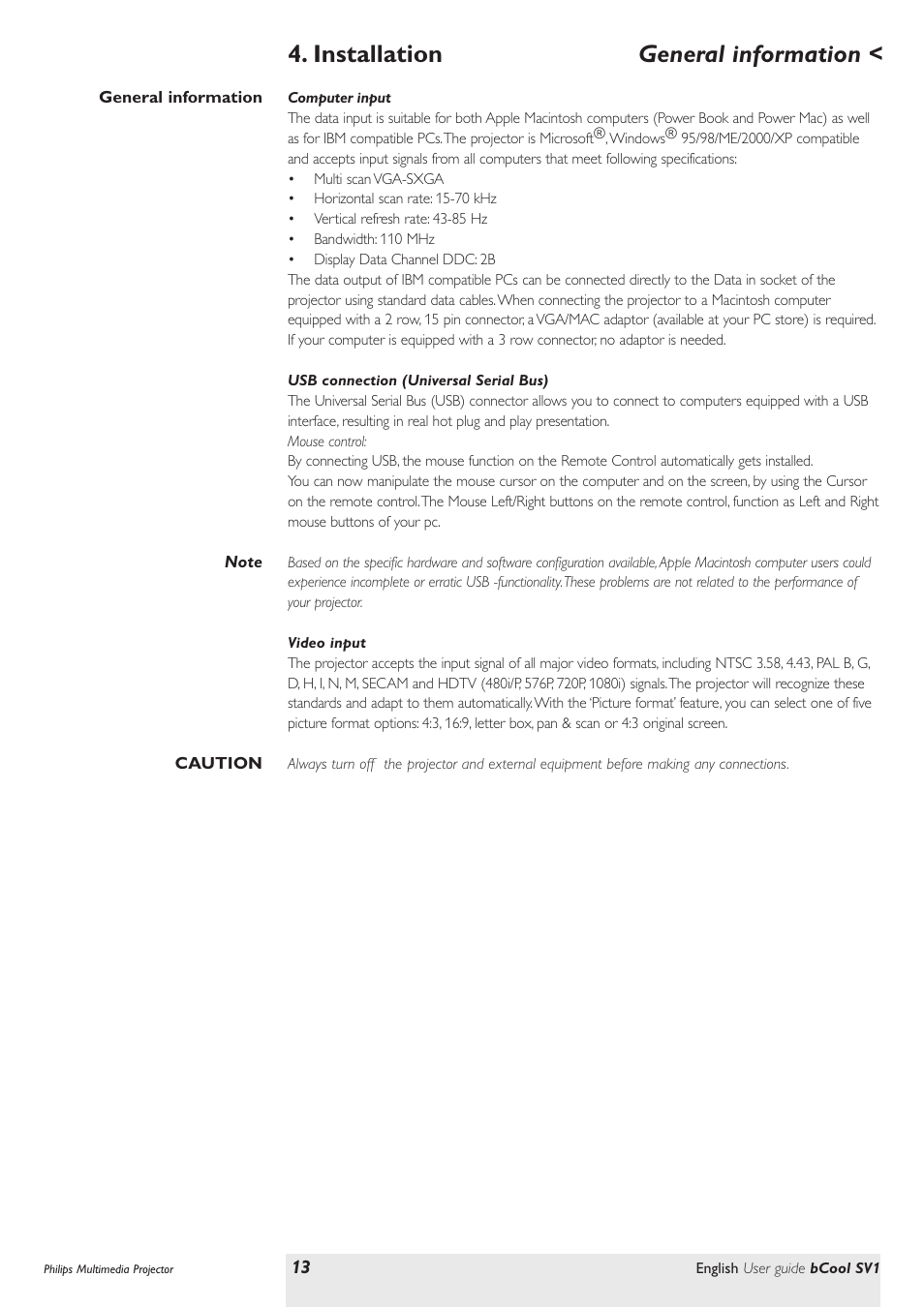 Installation, General information, Computer input | Usb connection universal serial bus, Video input, Installation < general information | Philips SV1 User Manual | Page 13 / 36