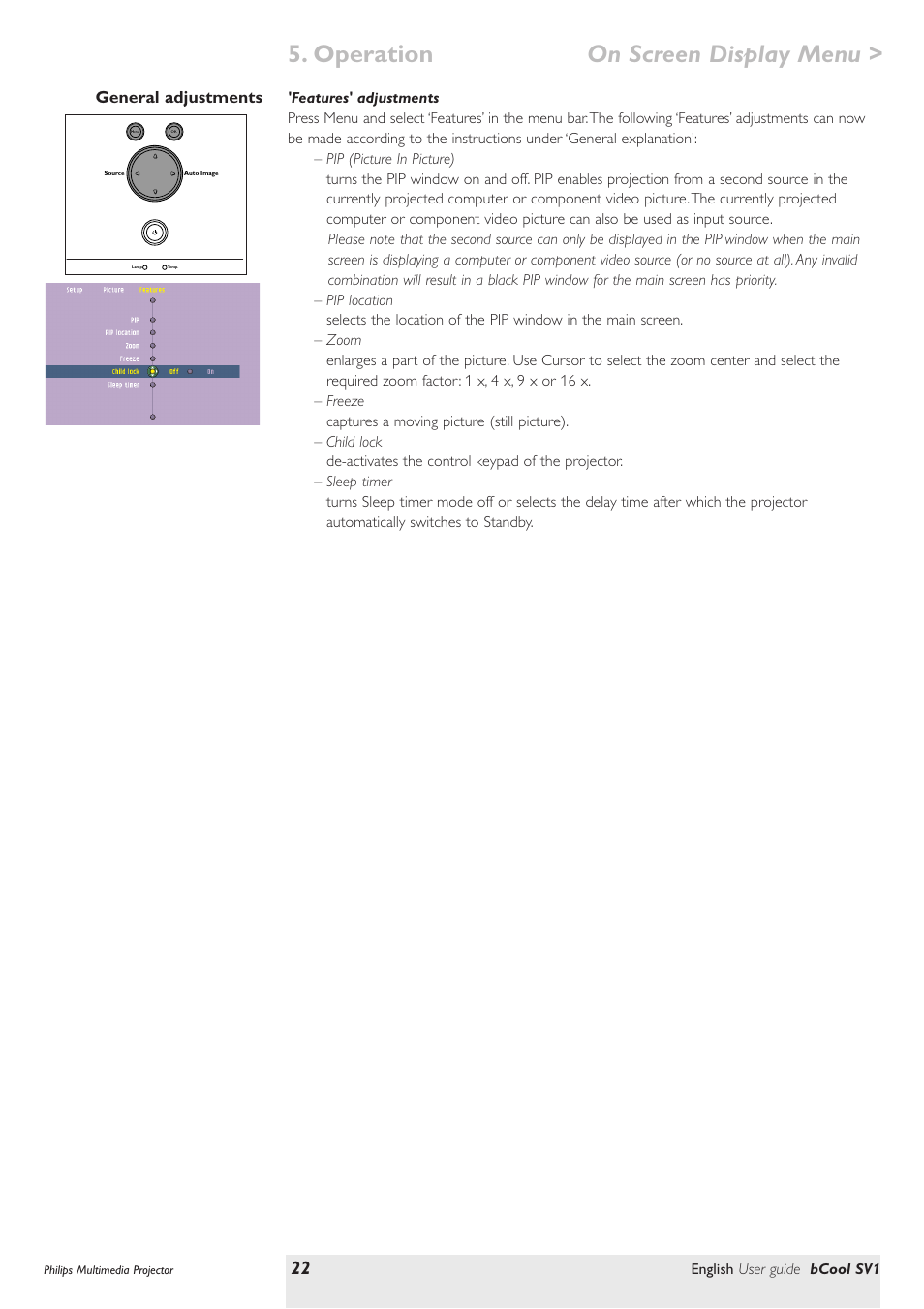 General adjustments, Features adjustments, Operation on screen display menu | English user guide bcool sv1 | Philips SV1 User Manual | Page 22 / 36