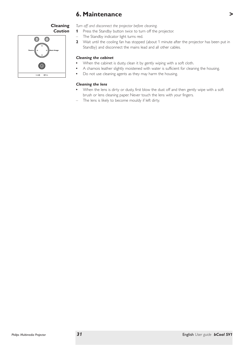 Maintenance, Cleaning, Cleaning the cabinet | Cleaning the lens, Cleaning caution | Philips SV1 User Manual | Page 31 / 36