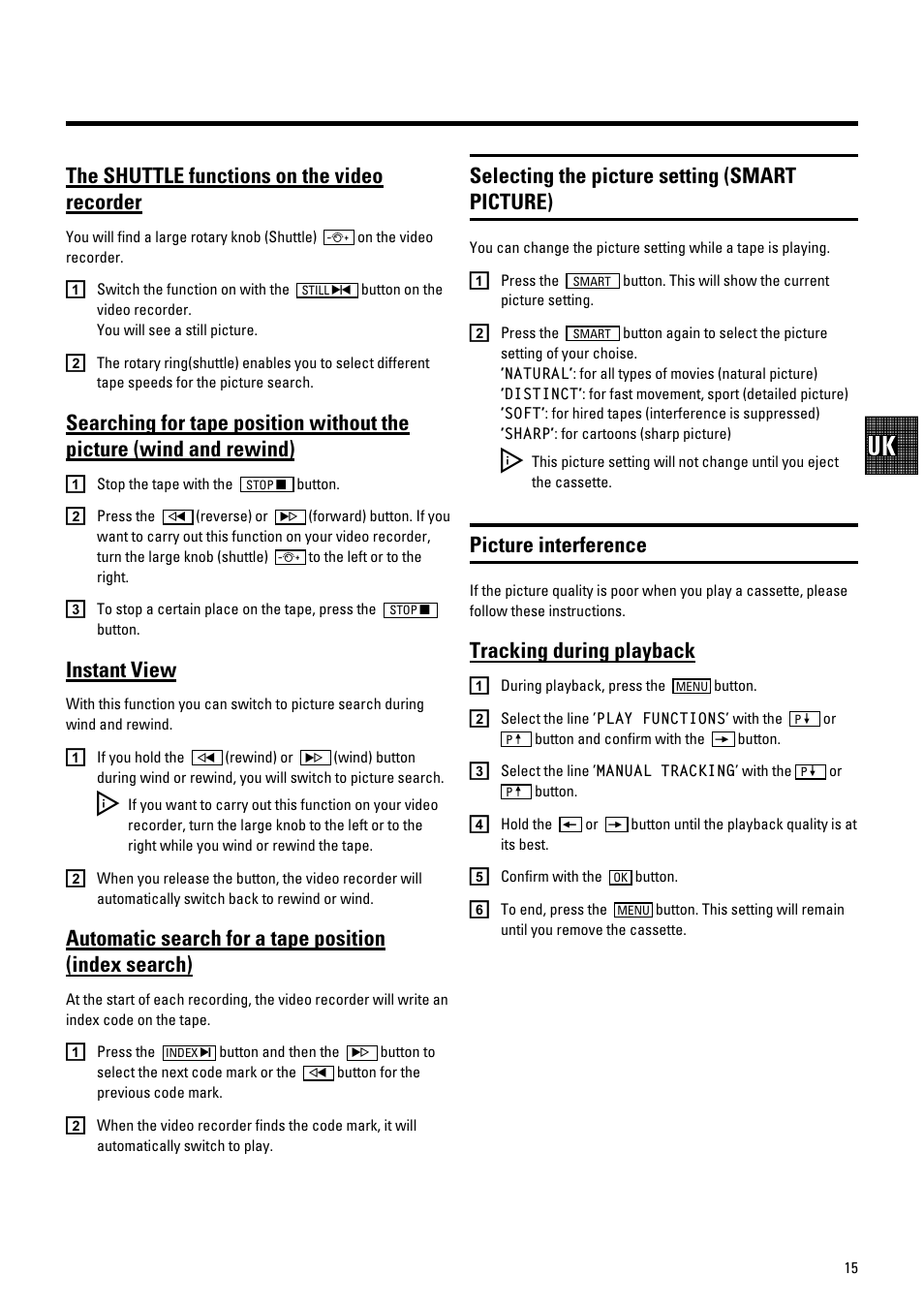 The shuttle functions on the video recorder, Instant view, Selecting the picture setting (smart picture) | Picture interference, Tracking during playback | Philips VR700/58 User Manual | Page 17 / 32