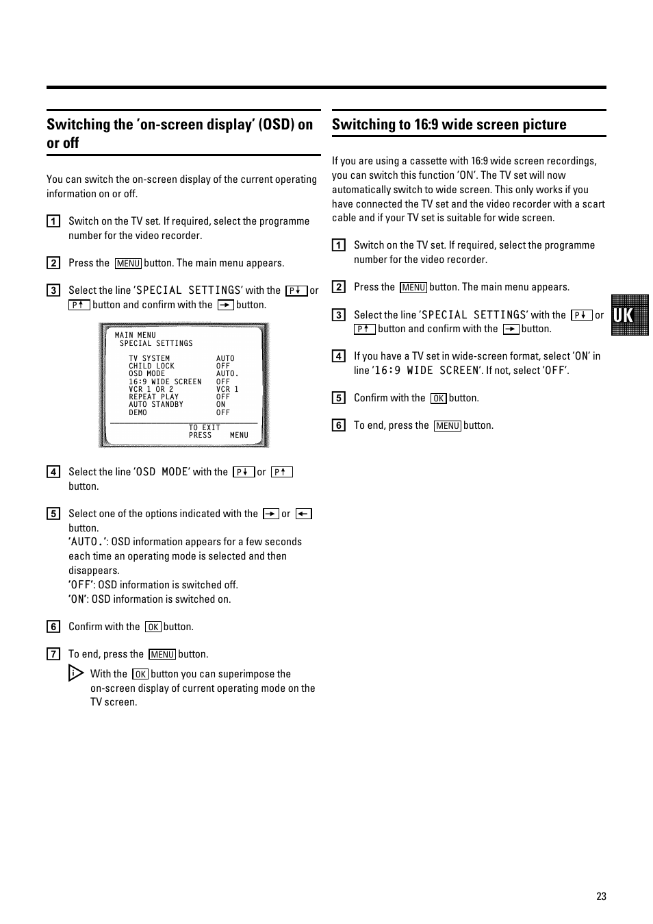 Switching the ’on-screen display’ (osd) on or off, Switching to 16:9 wide screen picture | Philips VR700/58 User Manual | Page 25 / 32