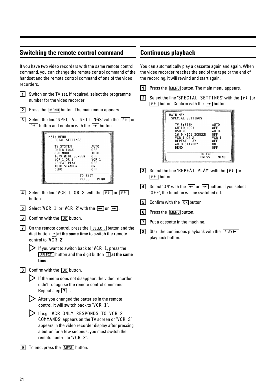 Switching the remote control command, Continuous playback | Philips VR700/58 User Manual | Page 26 / 32