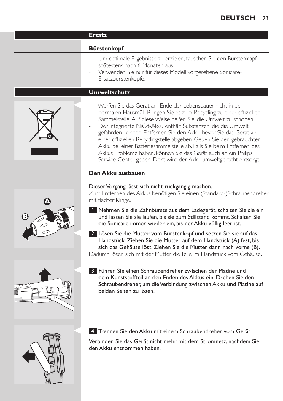 Aufbewahrung, Ersatz, Bürstenkopf | Umweltschutz, Den akku ausbauen, Ba b a | Philips ellite e9000 User Manual | Page 23 / 60