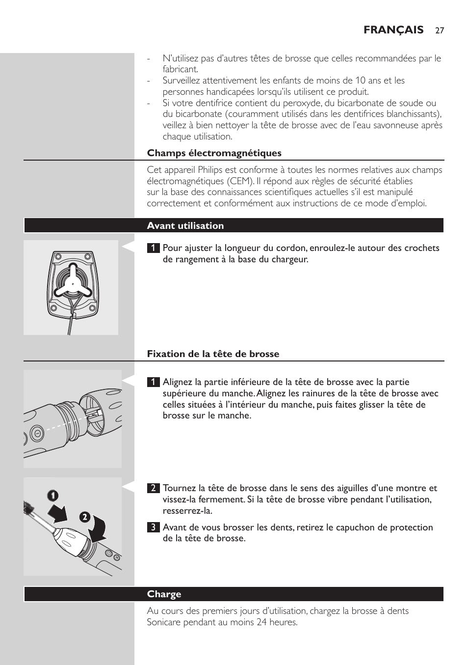 Champs électromagnétiques, Avant utilisation, Fixation de la tête de brosse | Charge | Philips ellite e9000 User Manual | Page 27 / 60