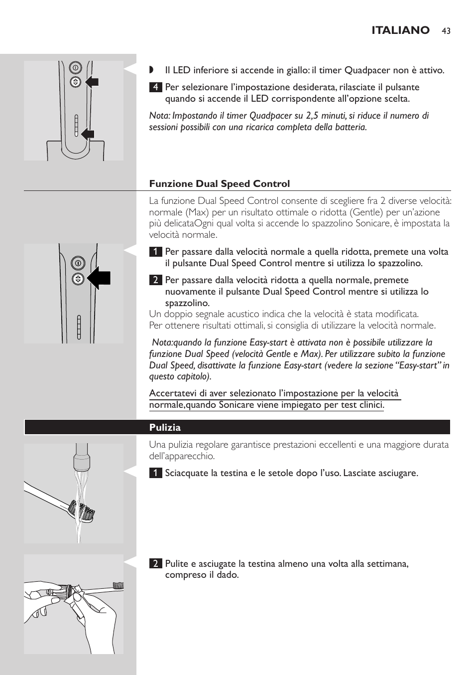 Quadpacer, Quadpacer programmabile (solo per alcuni modelli) | Philips ellite e9000 User Manual | Page 43 / 60