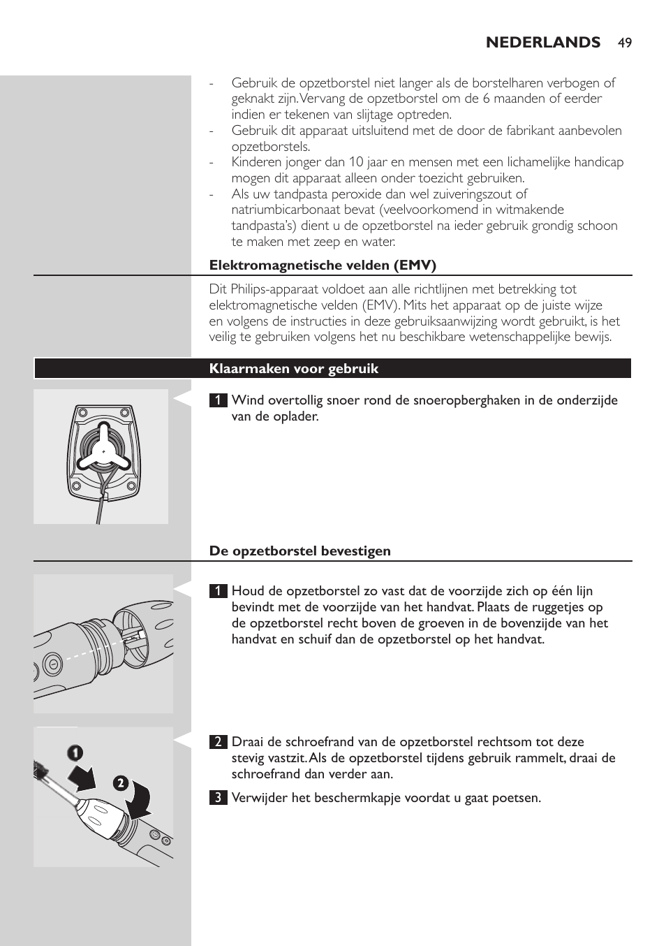 Elektromagnetische velden (emv), Klaarmaken voor gebruik, De opzetborstel bevestigen | Philips ellite e9000 User Manual | Page 49 / 60