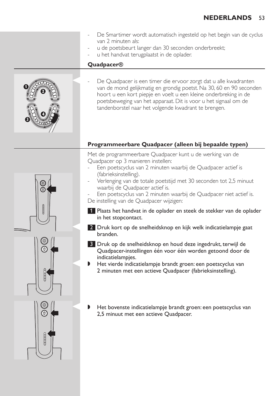 Quadpacer | Philips ellite e9000 User Manual | Page 53 / 60