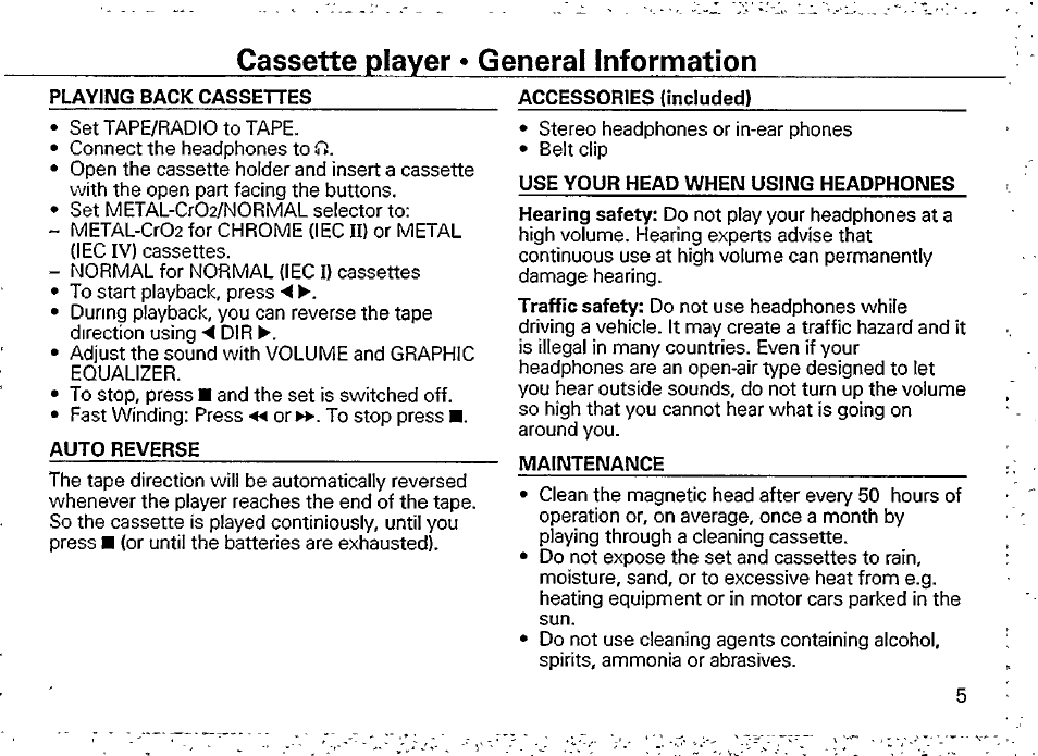 Playing back cassettes, Auto reverse, Accessories (included) | Use your head when using headphones, Cassette player * general information | Philips AQ6546 User Manual | Page 7 / 13