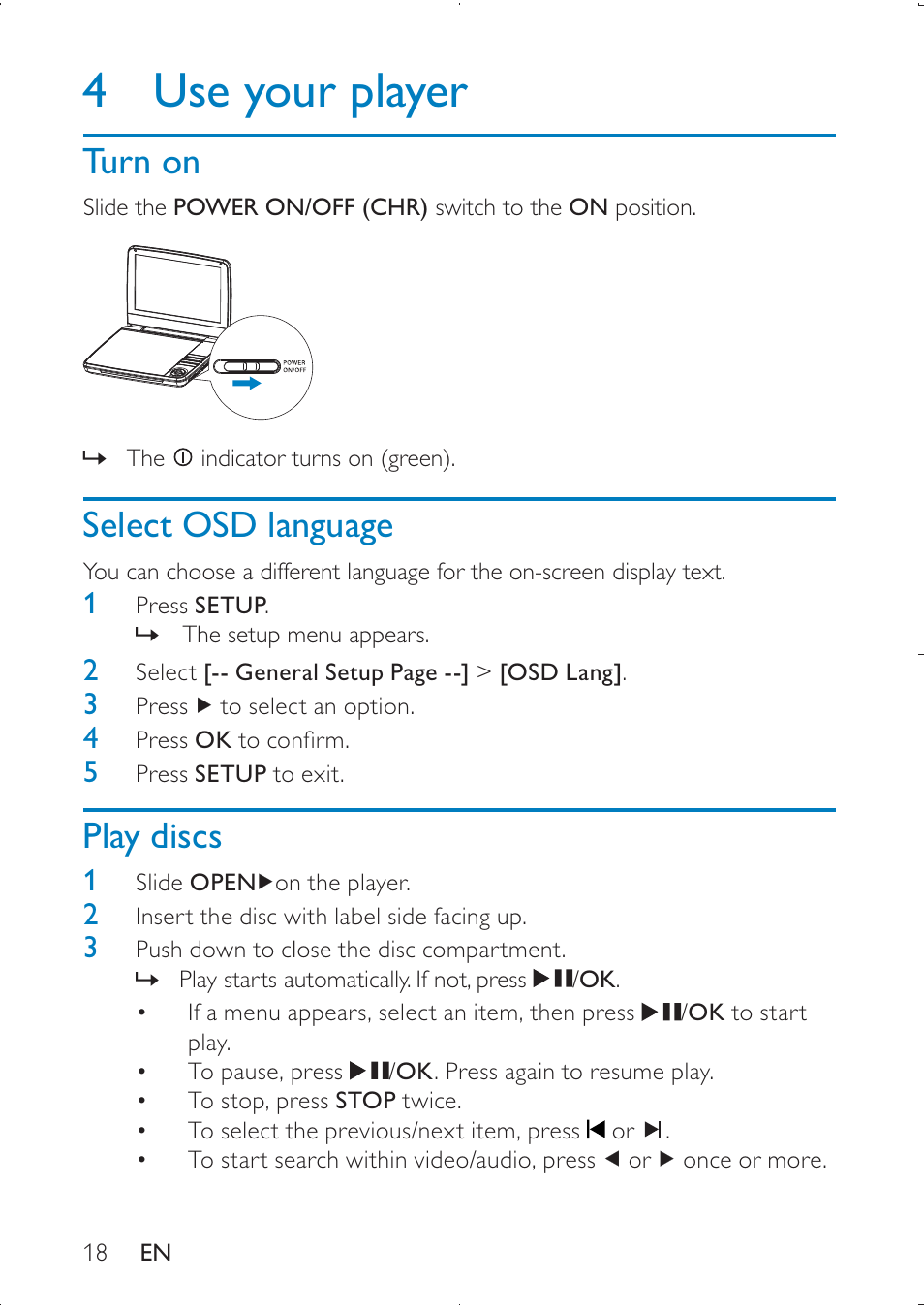 4 use your player, Turn on, Select osd language | Play discs | Philips PD9000/51 User Manual | Page 18 / 22