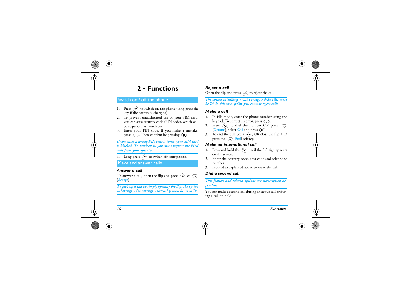 2 • functions, Switch on/off the phone, Make and answer calls | Answer a call, Reject a call, Make a call, Make an international call, Dial a second call, Functions, Switch on / off the phone | Philips 630 User Manual | Page 11 / 45