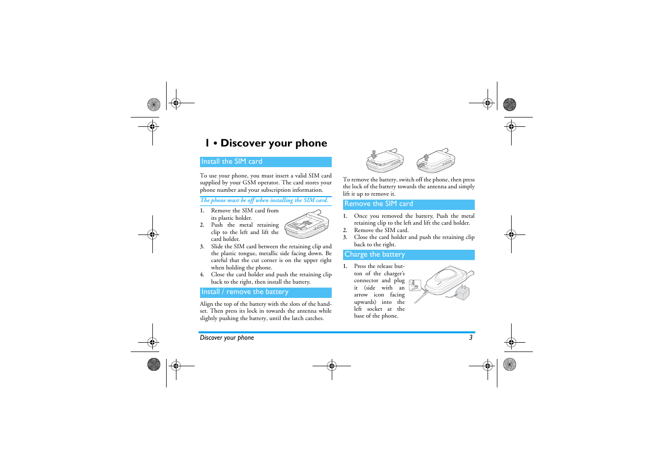 1 • discover your phone, Install the sim card, Install/remove the battery | Remove the sim card, Charge the battery, Discover your phone, Install / remove the battery | Philips 630 User Manual | Page 4 / 45