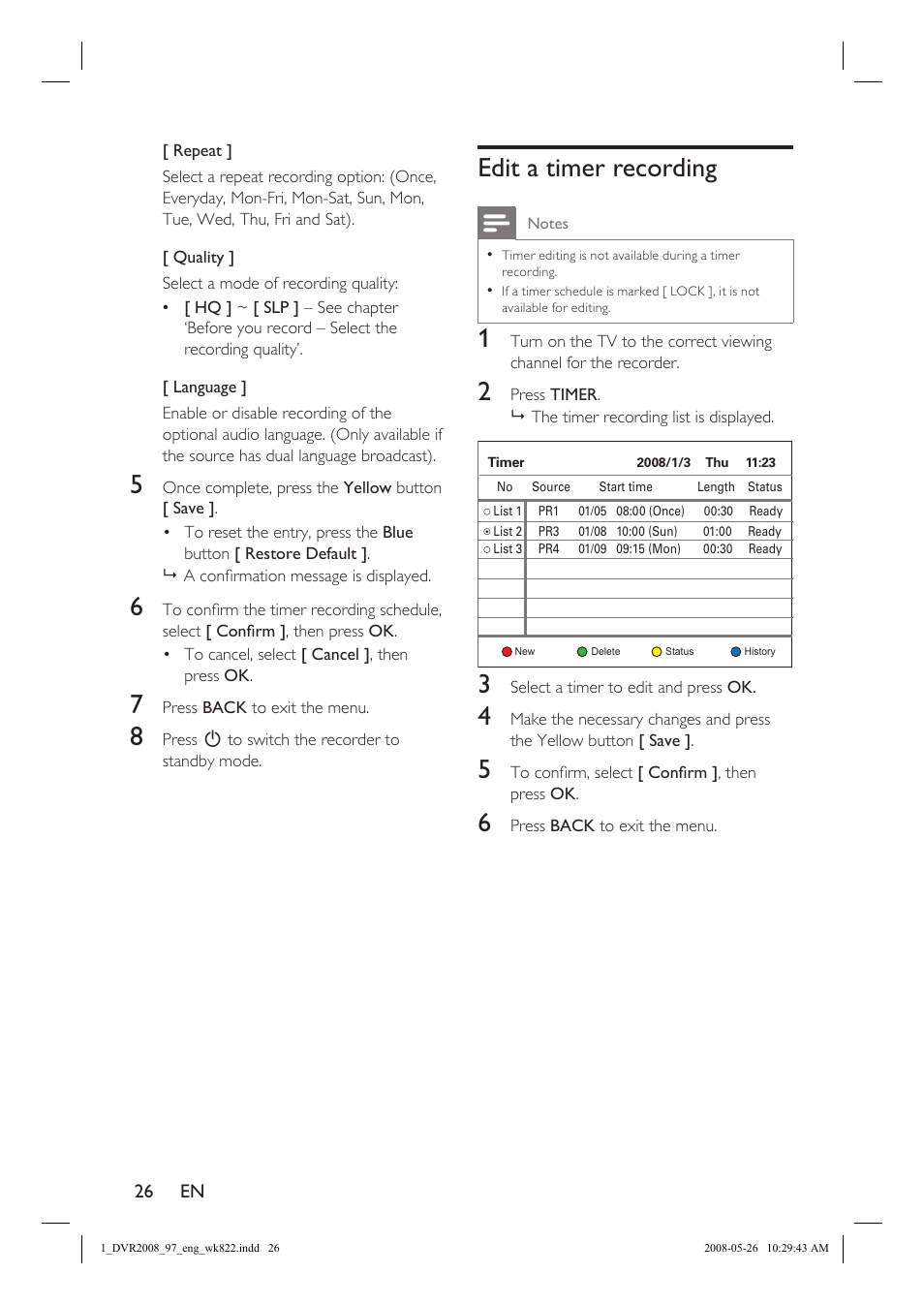 Edit a timer recording | Philips DVR2008 User Manual | Page 26 / 58