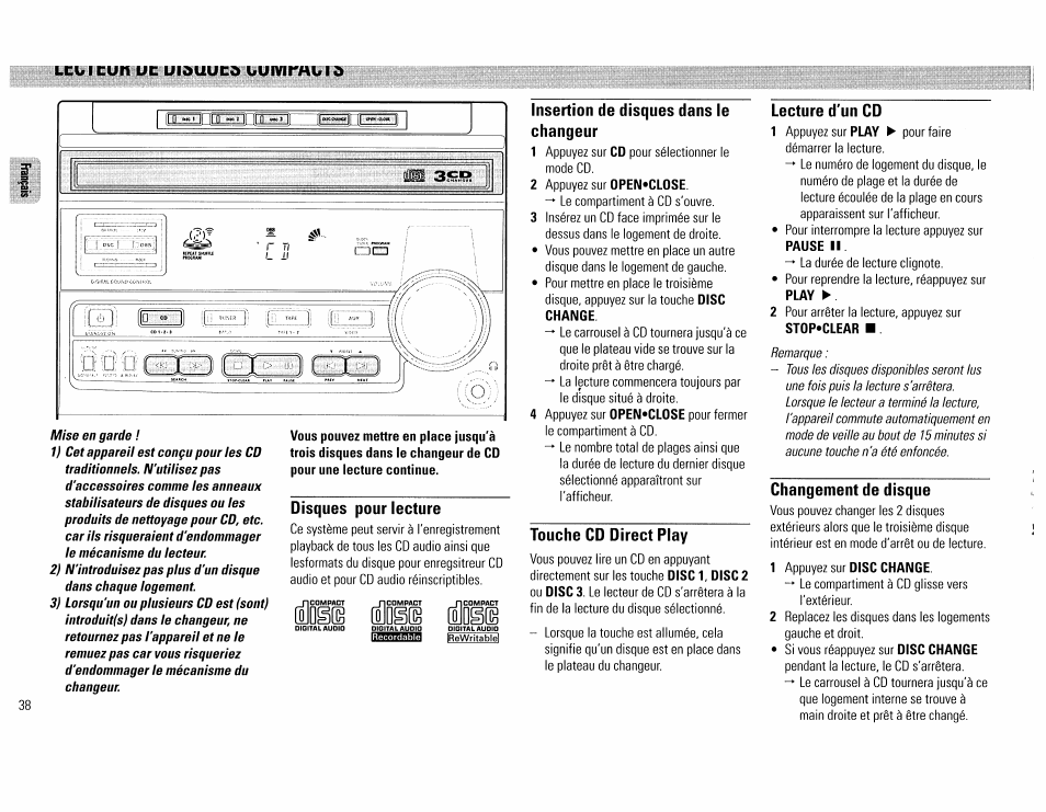 Disques pour lecture, Insertion de disques dans le changeur, Touche cd direct play | Lecture d'un cd, Changement de disque | Philips FW390C User Manual | Page 38 / 74