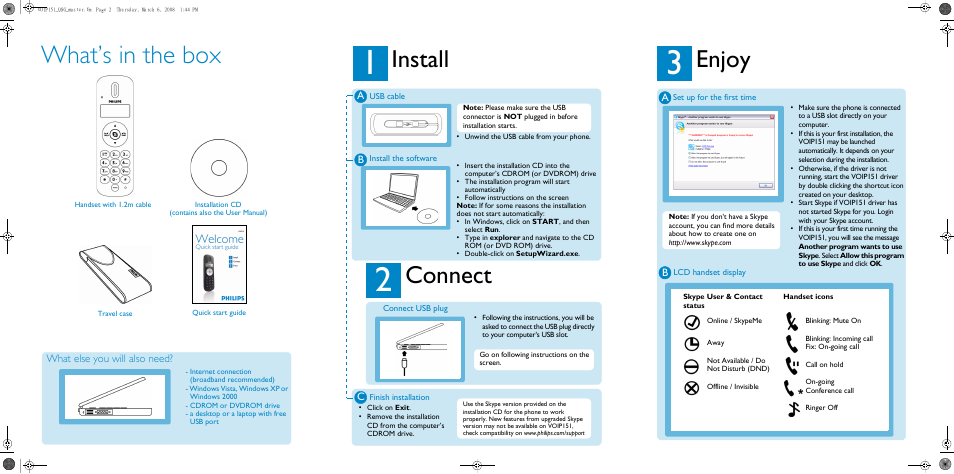 What’s in the box, Enjoy, Install | Connect, What else you will also need | Philips VOIP1511 User Manual | Page 2 / 2