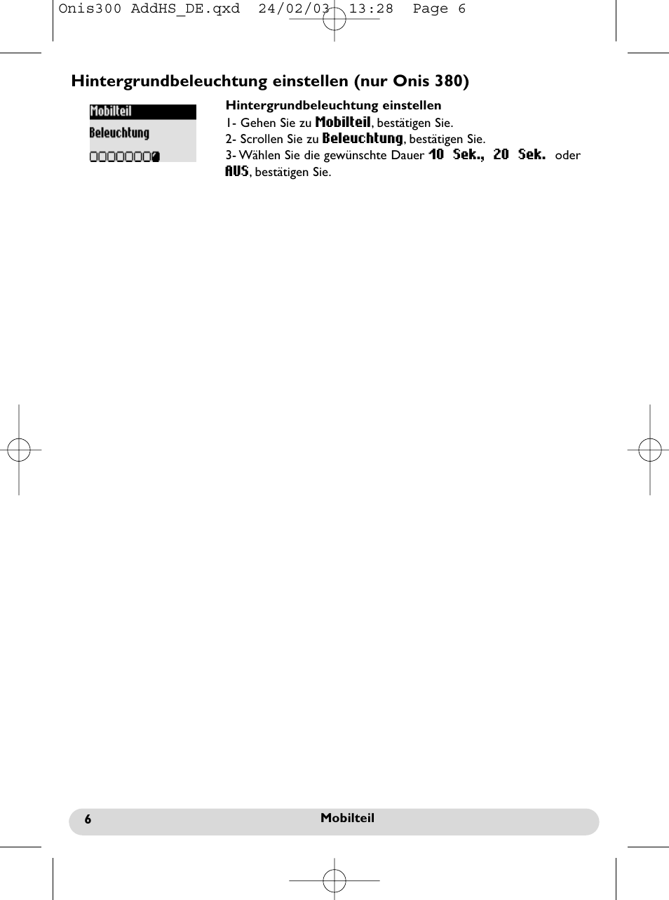 Hintergrundbeleuchtung einstellen (nur onis 380) | Philips Onis 300 Vox User Manual | Page 25 / 47