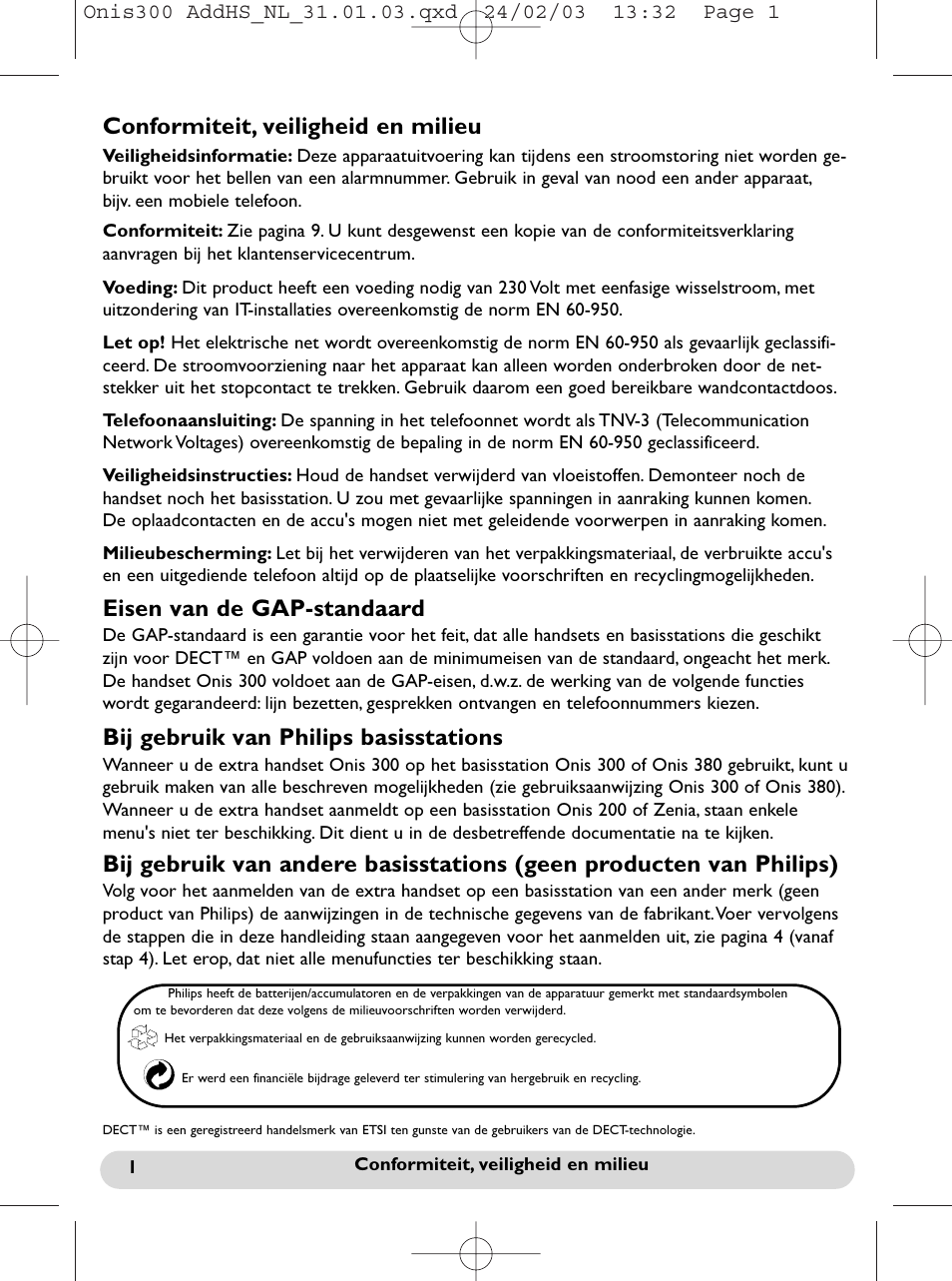 Nederlands, Conformiteit, veiligheid en milieu, Eisen van de gap-standaard | Bij gebruik van philips basisstations | Philips Onis 300 Vox User Manual | Page 29 / 47