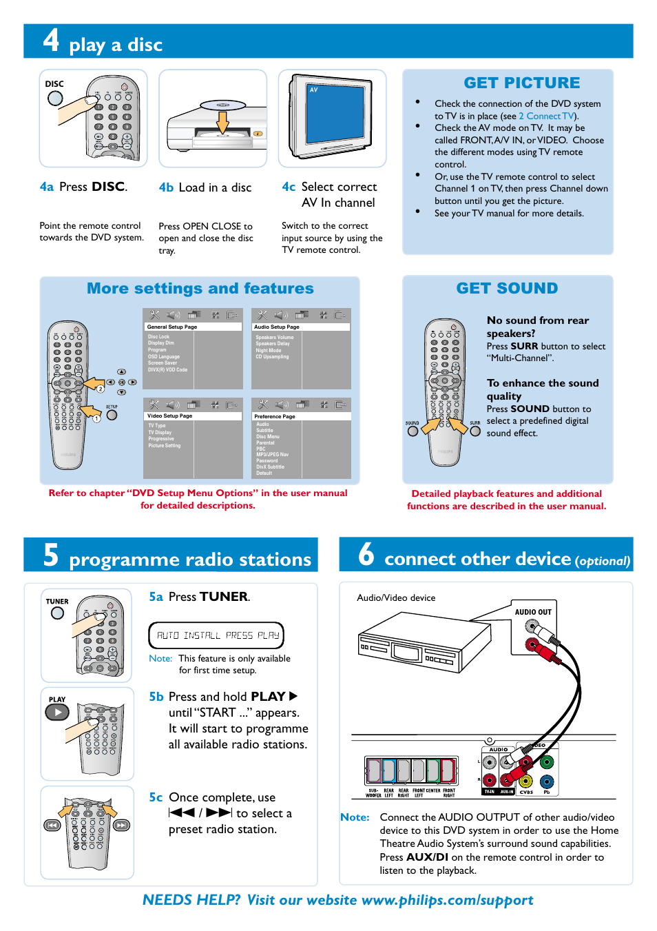 Play a disc, Programme radio stations, Connect other device | Get picture, More settings and features get sound, 4a press disc, 4b load in a disc, 4c select correct av in channel, Optional), No sound from rear speakers | Philips HTS3300 User Manual | Page 2 / 4