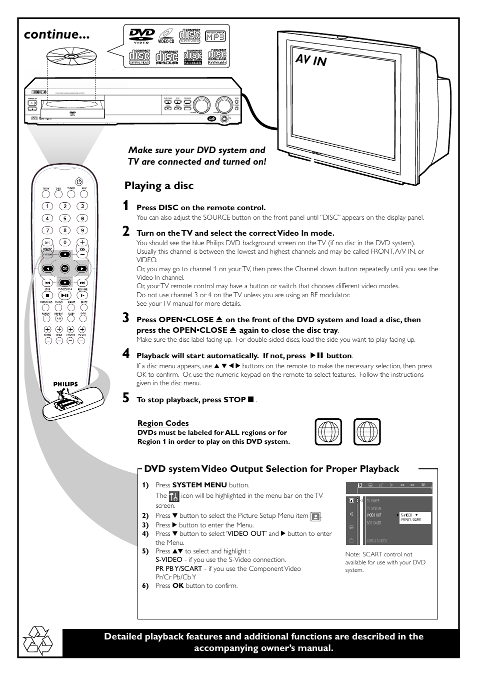 Continue, Av in, Playing a disc | Philips - MX3660D User Manual | Page 2 / 27