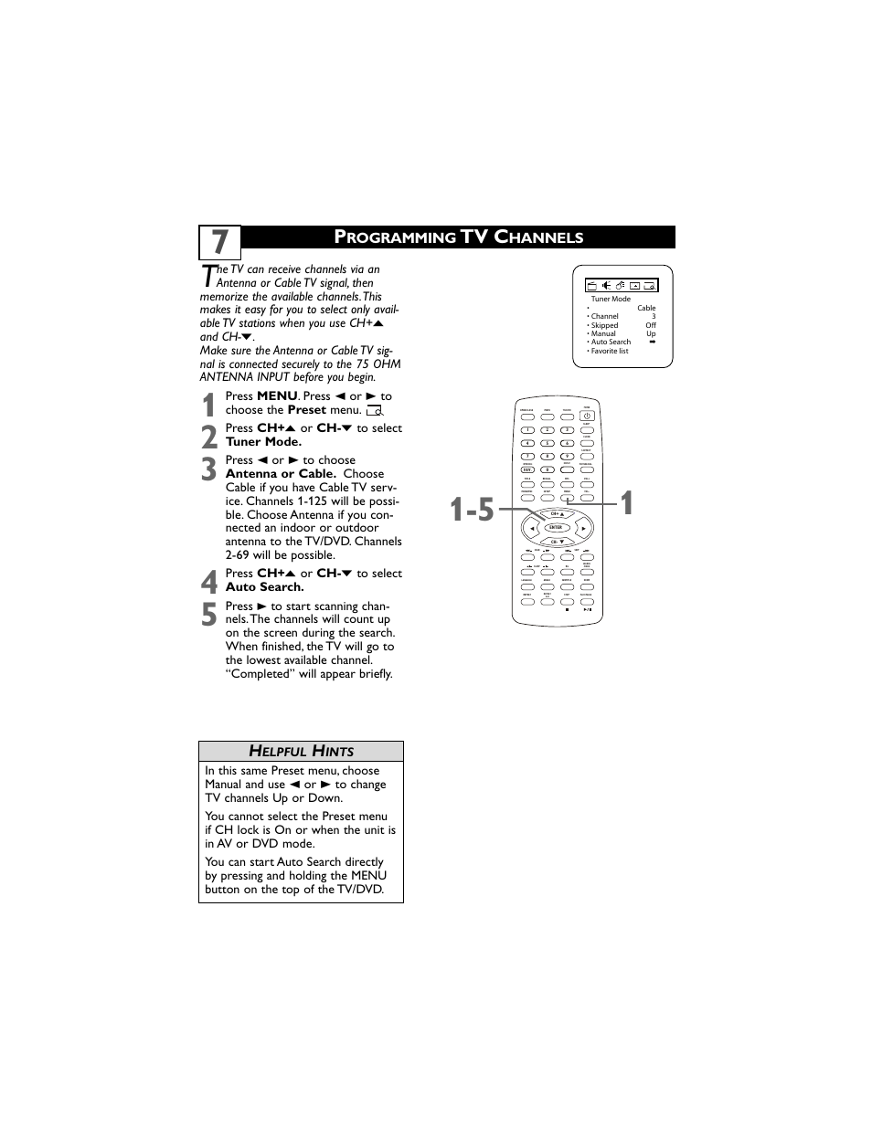 Tv c, Rogramming, Hannels | Press ch+ o or ch- p to select tuner mode, Press ch+ o or ch- p to select auto search, Press, Elpful, Ints | Philips 20DV6942/37 User Manual | Page 11 / 36