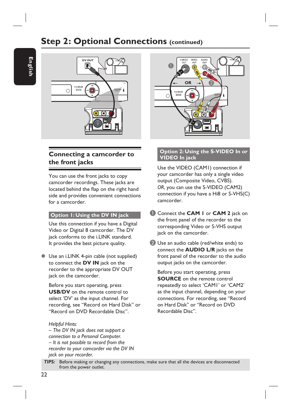 Step 2: optional connections, Connecting a camcorder to the front jacks | Philips DVDR3455H User Manual | Page 22 / 77