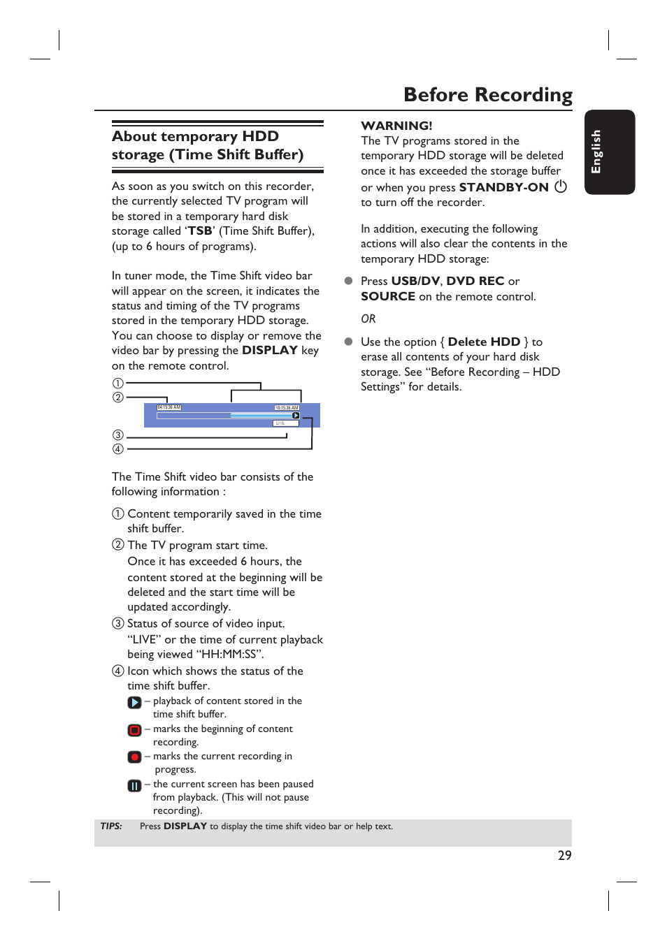 Before recording, About temporary hdd storage (time shift buffer) | Philips DVDR3455H User Manual | Page 29 / 77