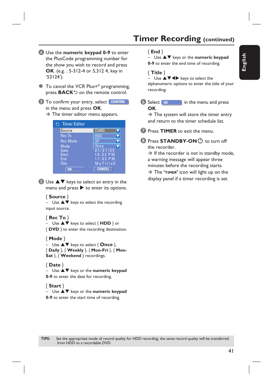 Timer recording | Philips DVDR3455H User Manual | Page 41 / 77