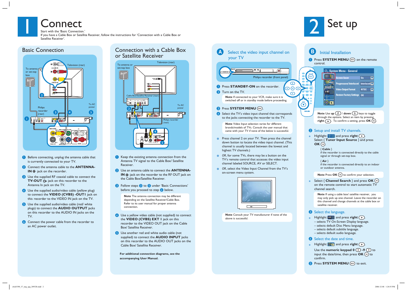 Connect, Set up, Audio r l video r l | Ext 2 s-video (y/c) input, Basic connection, Connection with a cable box or satellite receiver | Philips DVDR3390 User Manual | Page 2 / 2