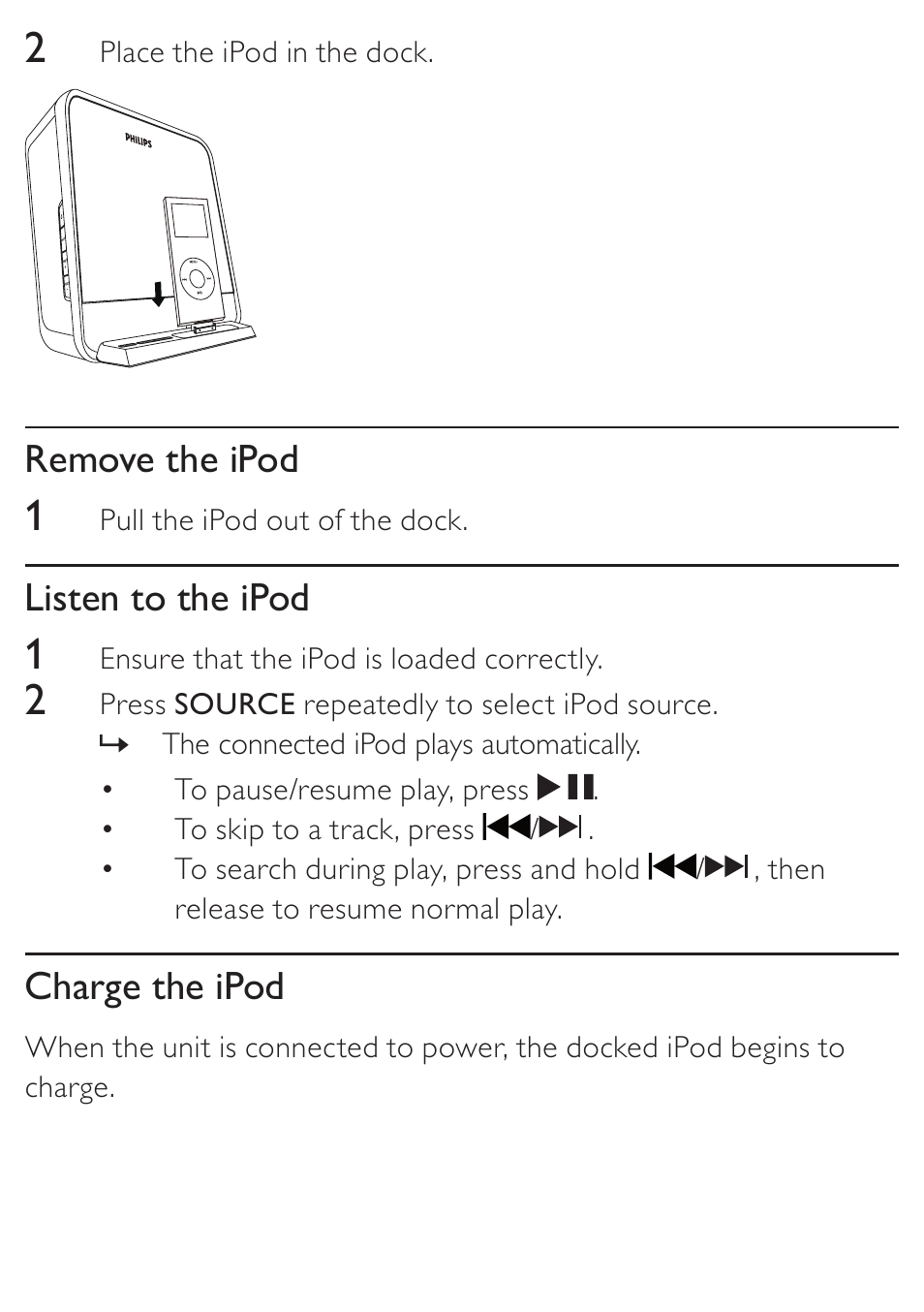 Remove the ipod, Listen to the ipod, Charge the ipod | Philips DC190 User Manual | Page 12 / 23