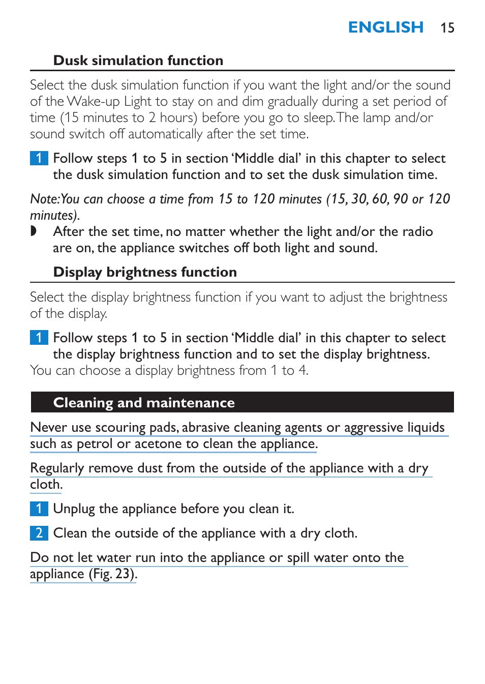 Dusk simulation function, Display brightness function, Cleaning and maintenance | Philips HF3480 User Manual | Page 15 / 36