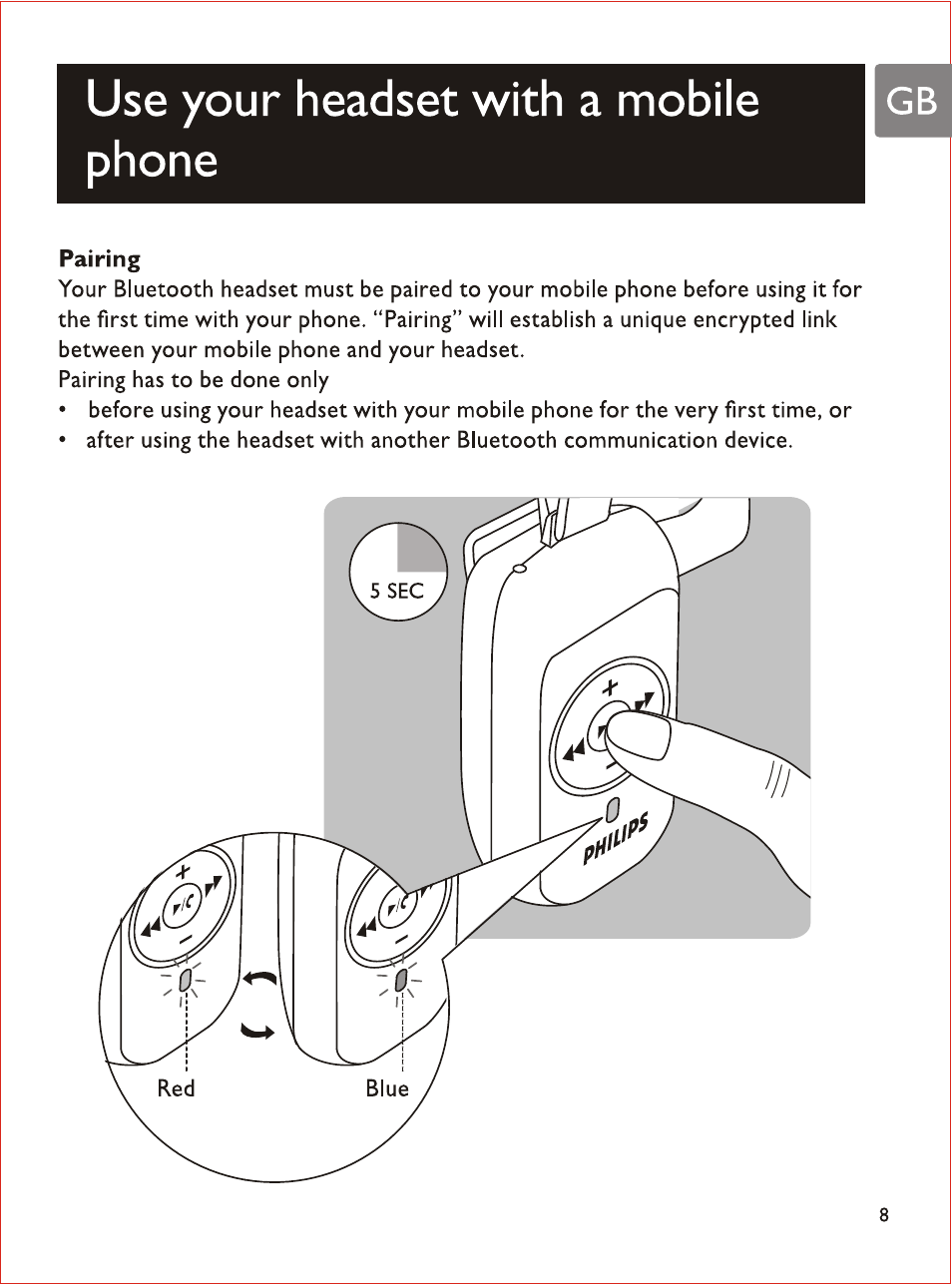 Use your headset with a mobile phone, Pairing | Philips SHB7103 User Manual | Page 10 / 107