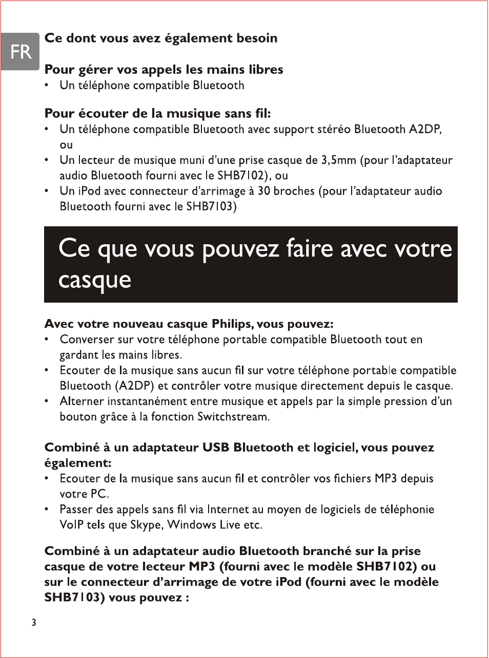 Ce que vous pouvez faire avec votre casque | Philips SHB7103 User Manual | Page 39 / 107
