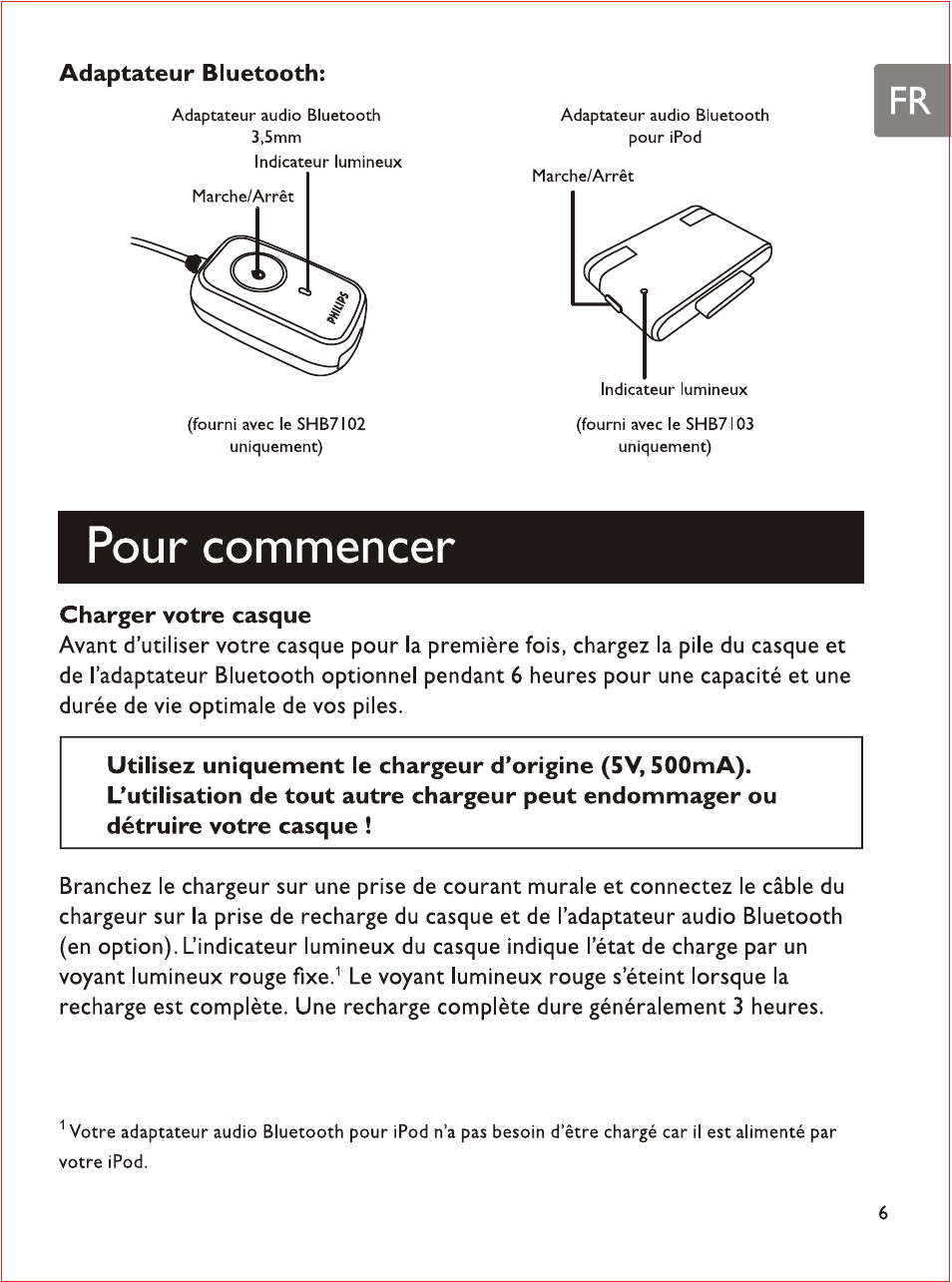 Pour commencer | Philips SHB7103 User Manual | Page 42 / 107