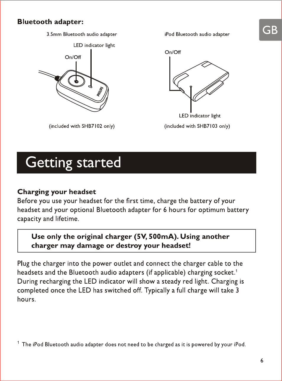 Getting started, Charging your headset | Philips SHB7103 User Manual | Page 8 / 107