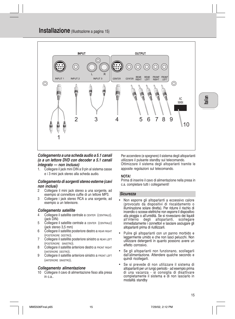 Installazione | Philips 600/MMS 506 User Manual | Page 15 / 50
